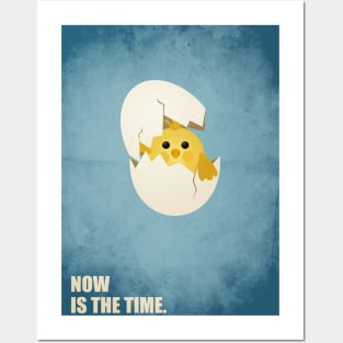 Now Is The Time Business Quotes Posters and Art